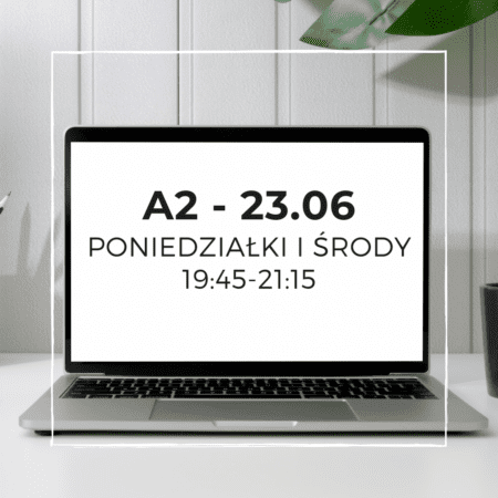 A2 Karolina - Raty - poniedziałki i środy - 19:45 - 21:15 - Start: 23.06