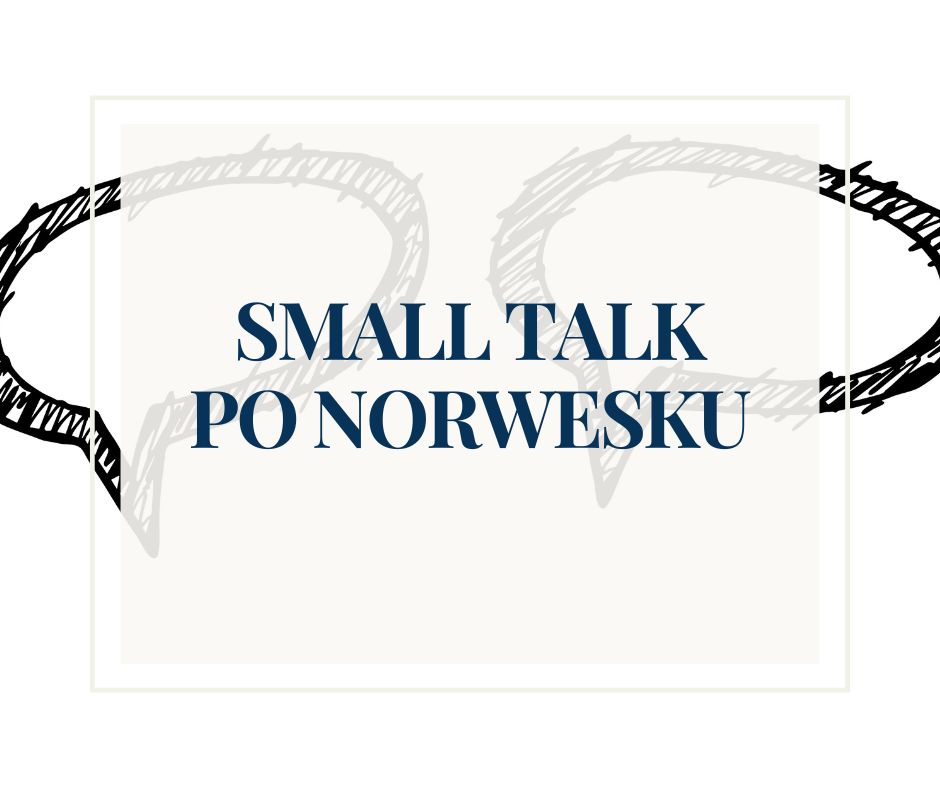 Small Talk po norwesku