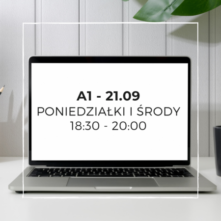 Kurs A1 - Raty - Weronika - Poniedziałki i środy 18:30 - 20:00 start: 21.09
